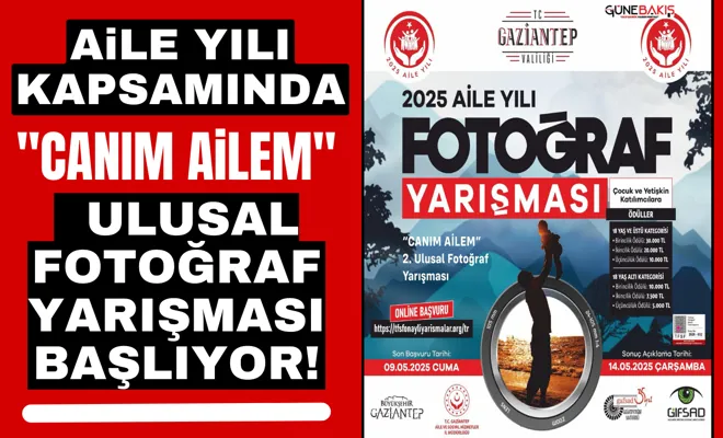 Aile yılı kapsamında "Canım Ailem" Ulusal Fotoğraf Yarışması başlıyor!