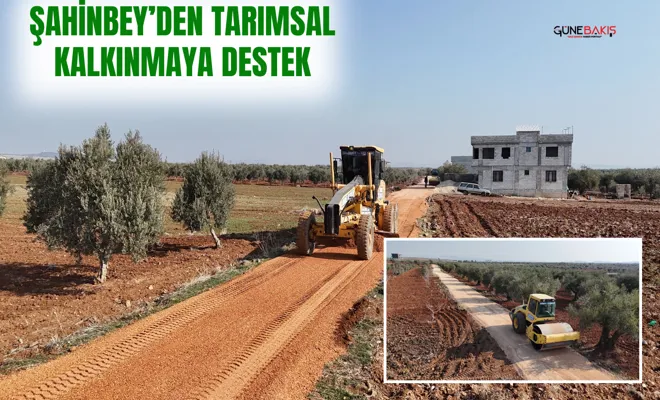 Şahinbey’den tarımsal kalkınmaya destek