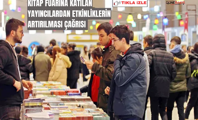 Kitap fuarına katılan yayıncılardan etkinliklerin artırılması çağrısı