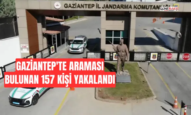 Gaziantep'te araması bulunan 157 kişi yakalandı