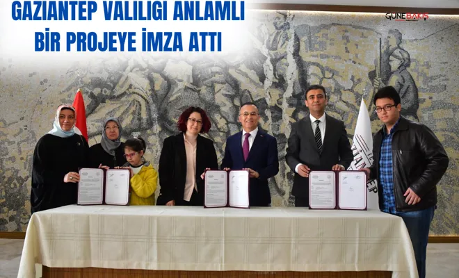 Gaziantep Valiliği anlamlı bir projeye imza attı