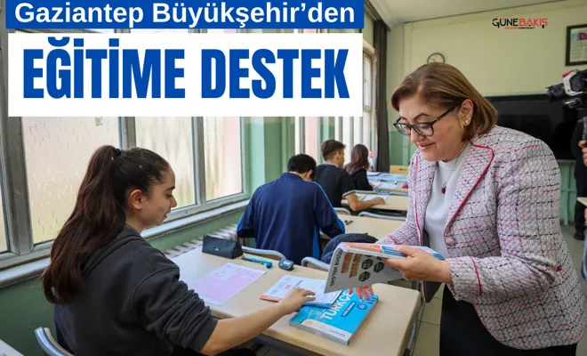 Gaziantep Büyükşehir'den, eğitime destek
