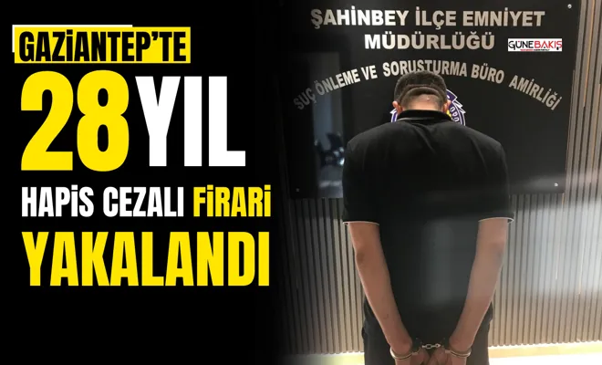 28 yıl hapis cezalı firari yakalandı