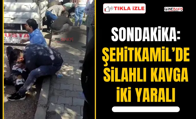Şehitkamil’de silahlı kavga iki yaralı