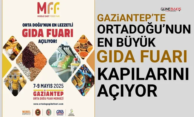 Gaziantep’te ortadoğu’nun en büyük gıda fuarı kapılarını açıyor