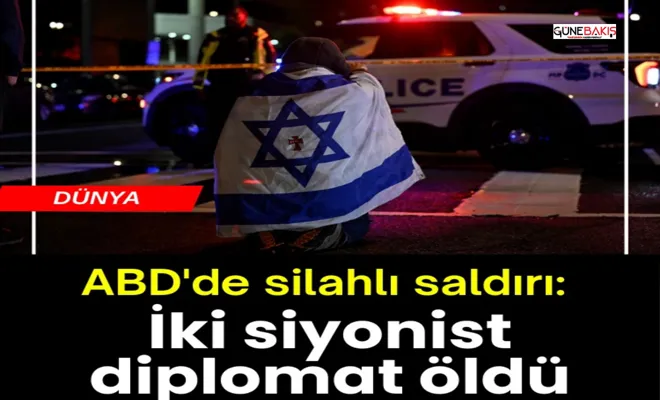 ABD'de silahlı saldırı: İki siyonist diplomat öldü