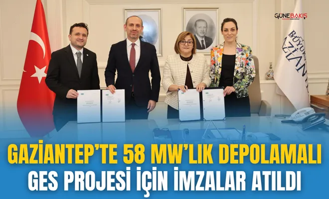 Gaziantep’te 58 MW’lık Depolamalı GES Projesi için imzalar atıldı