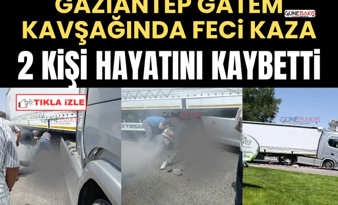 Gaziantep GATEM kavşağında feci kaza: 2 kişi hayatını kaybetti