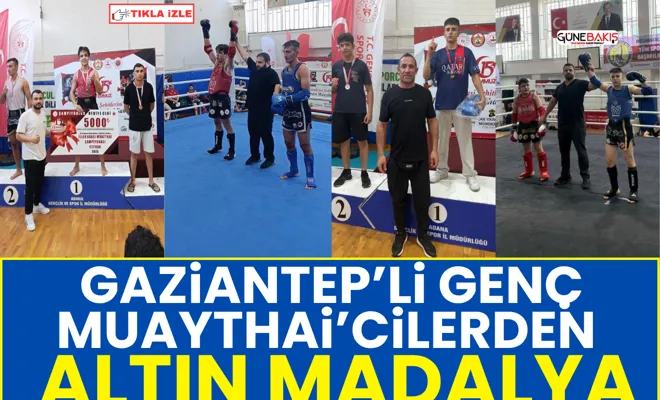 Gaziantepli genç muaythai’cilerden altın madalya