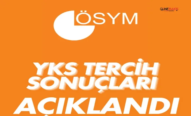 YKS tercih sonuçları açıklandı