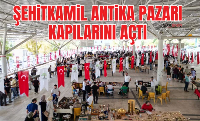 Şehitkamil antika pazarı kapılarını açtı