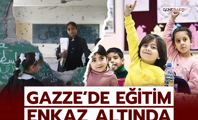Gazze'de Eğitim Enkaz Altında 