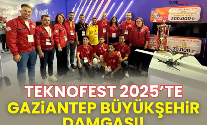 TEKNOFEST 2025’te Gaziantep Büyükşehir damgası!