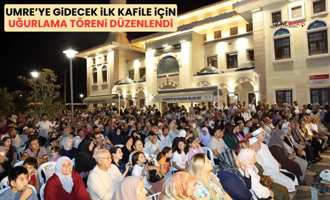 Umre’ye gidecek ilk kafile için uğurlama töreni düzenlendi
