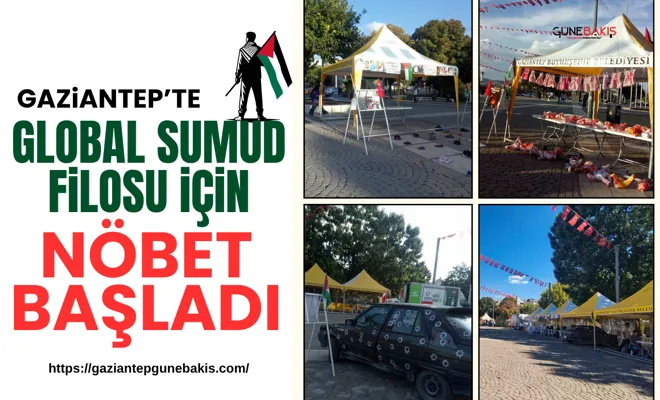 Gaziantep’te Global Sumud Filosu için nöbet başladı