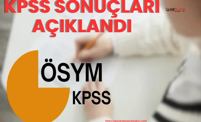KPSS sonuçları açıklandı