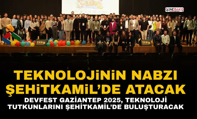 Teknolojinin nabzı Şehitkamil’de atacak