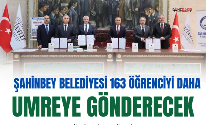 Şahinbey Belediyesi 163 öğrenciyi daha umreye gönderecek
