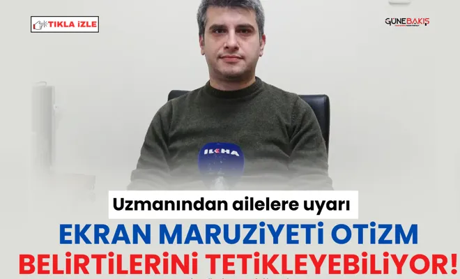 Uzmanından ailelere uyarı: Ekran maruziyeti otizm belirtilerini tetikleyebiliyor!