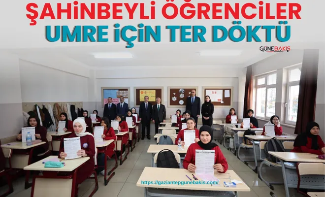 Şahinbeyli öğrenciler umre için ter döktü