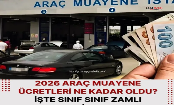 2026 araç muayene ücretleri belli oldu. 