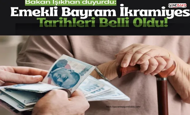 Emekli bayram ikramiyesi ve aylık ödeme tarihleri belli oldu!