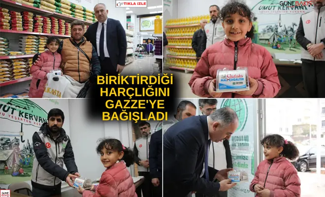 Biriktirdiği harçlığını Gazze'ye bağışladı