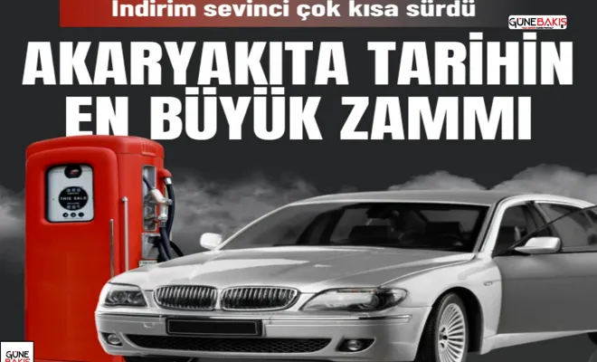 İndirim kısa sürdü: Akaryakıta tarihin en büyük zammı