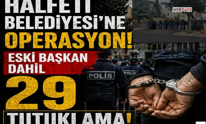 Halfeti Belediyesine operasyon: 29 şüpheli tutuklandı