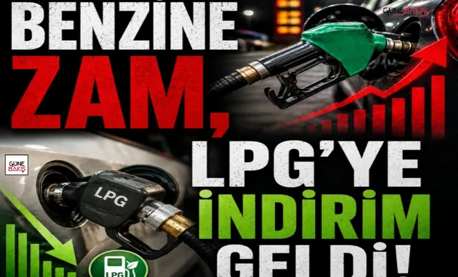 Benzine zam, LPG'ye indirim geldi