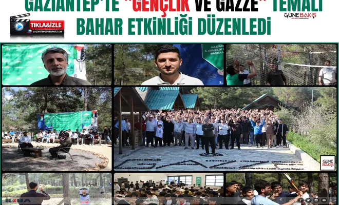 Gaziantep'te "Gençlik ve Gazze" temalı bahar etkinliği düzenledi
