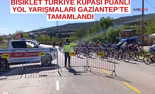 Bisiklet Türkiye Kupası Puanlı Yol Yarışmaları Gaziantep’te tamamlandı