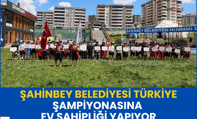 Şahinbey Belediyesi Türkiye Şampiyonasına ev sahipliği yapıyor