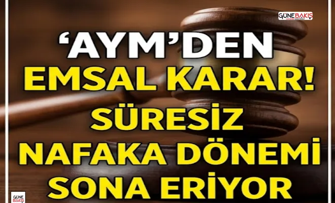 Anayasa Mahkemesi süresiz nafakayı iptal etti
