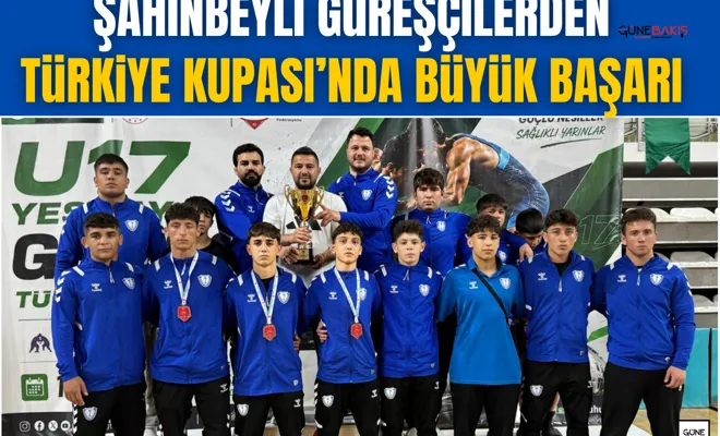 Şahinbeyli güreşçilerden Türkiye Kupası’nda büyük başarı