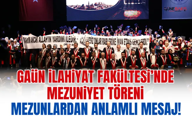 GAÜN İlahiyat Fakültesi’nde mezuniyet töreni