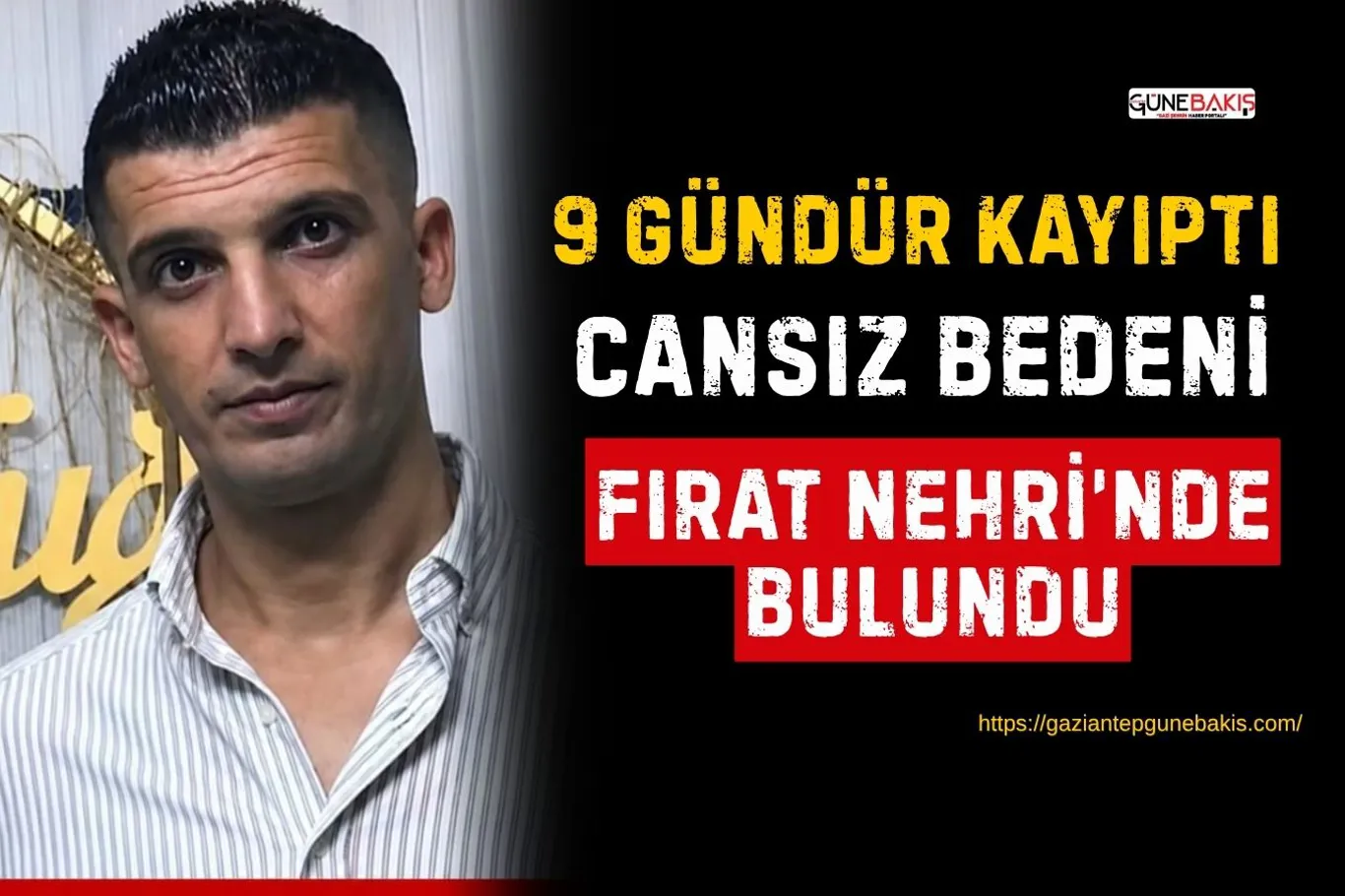Gaziantep’te kaybolan Kadriye Furuncu için arama başlatıldı