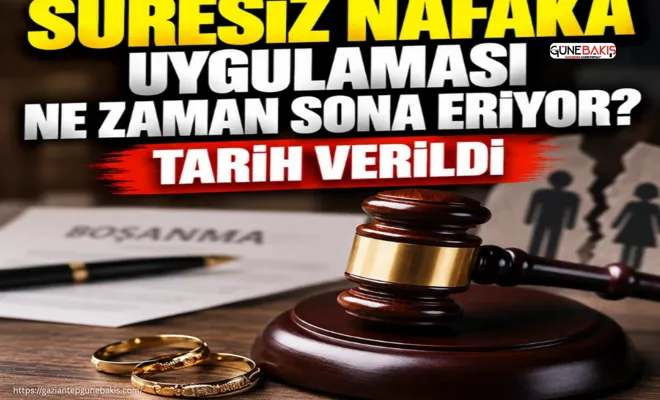 Süresiz nafaka uygulaması ne zaman sona eriyor? Tarih verildi