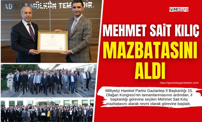 Mehmet Sait Kılıç mazbatasını aldı