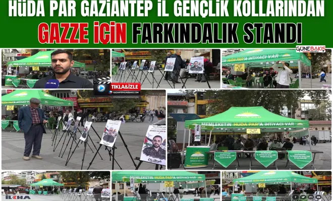 HÜDA PAR Gaziantep İl Gençlik Kollarından Gazze için farkındalık standı
