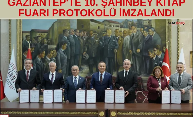 Gaziantep'te 10. Şahinbey Kitap Fuarı protokolü imzalandı
