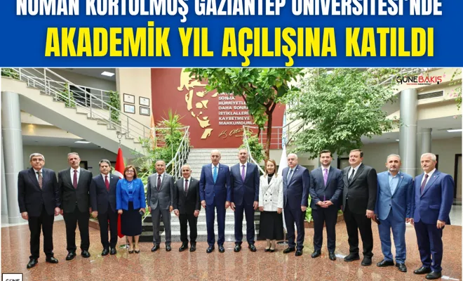 Numan Kurtulmuş Gaziantep Üniversitesi’nde Akademik Yıl Açılışına katıldı