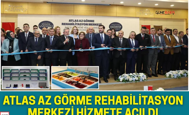 Atlas Az Görme Rehabilitasyon Merkezi hizmete açıldı